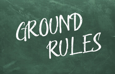 Fototapeta premium Text GROUND RULES written on green chalkboard