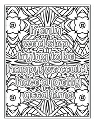 Fototapeta na wymiar Quote Coloring Pages for Adults and Teens - Best Coloring Pages For Kdp coloring book