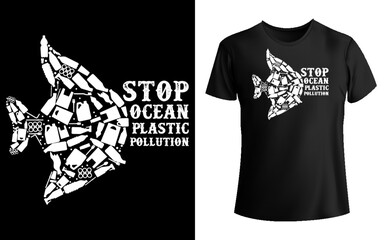 Stop ocean plastic pollution tee shirt, save ocean shirt, stop plastic pollution t-shirt design vector

