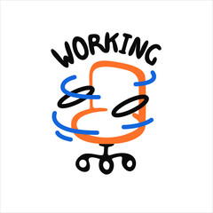Rotating office chair with the inscription working. Vector icon or illustration for a poster in cartoon hand drawn style.