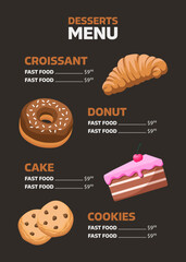 Desserts food menu on black background. Sweet bakery in cartoon style. Bakery products vector illustration. Donut, croissant, cookies. Baking Showcases icon.