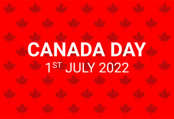 Fototapeta na wymiar Canada Day banner with maple leafs on red background. Illustration for 1st of July 2022 Canada Independence Day. Greeting card, holiday banner, flyer, poster for Canada Day.