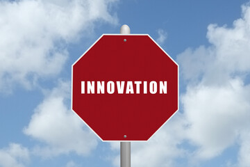 The word Innovation on a red stop sign.