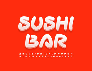 Vector creative logo Sushi Bar. Modern Handwritten Font. Artistic Alphabet Letters and Numbers set
