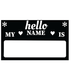 hello my name is png svg, name tag svg, Name Tag SVG Cut Files, Bold Black Name Badges svg, hello svg, baby svg, newborn svg, baby onesie svg,
