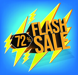 Flash sale for stores and promotions with 3d text in vector. 72% discount off