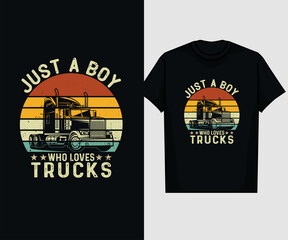 JUST A BOY WHO LOVES TRUCKS
