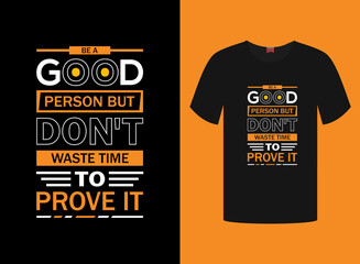 Motivational Quote T-shirt Design