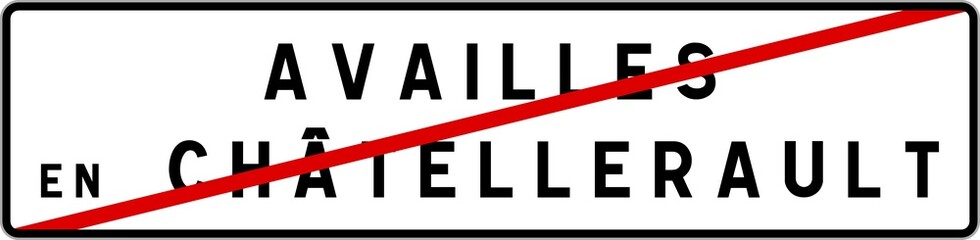 Panneau sortie ville agglomération Availles-en-Châtellerault / Town exit sign Availles-en-Châtellerault