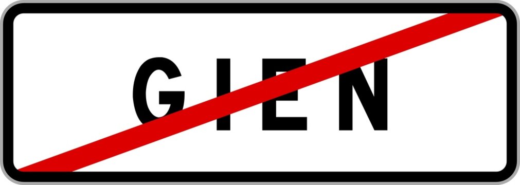 Panneau sortie ville agglom&eacute;ration Gien / Town exit sign Gien