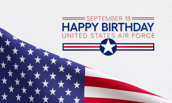 U.S. Air Force Birthday Is Observed Every Year On September 18 All Across United States Of America. 3D Rendering