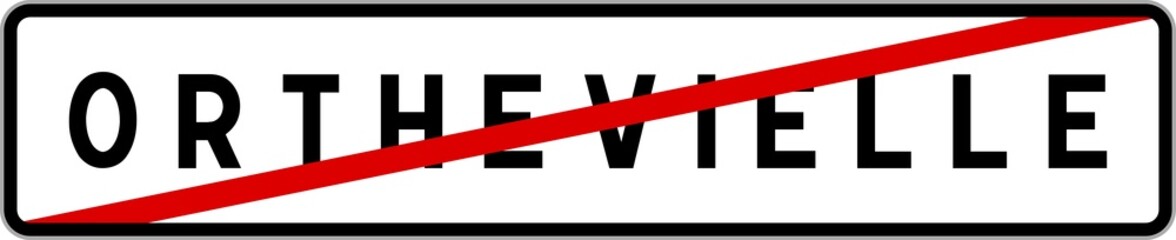 Panneau sortie ville agglomération Orthevielle / Town exit sign Orthevielle