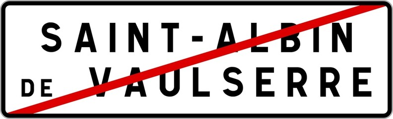 Panneau sortie ville agglomération Saint-Albin-de-Vaulserre / Town exit sign Saint-Albin-de-Vaulserre