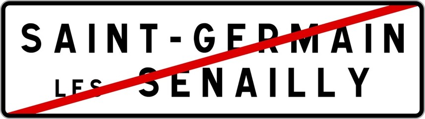 Panneau sortie ville agglomération Saint-Germain-lès-Senailly / Town exit sign Saint-Germain-lès-Senailly
