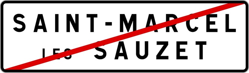 Panneau sortie ville agglomération Saint-Marcel-lès-Sauzet / Town exit sign Saint-Marcel-lès-Sauzet