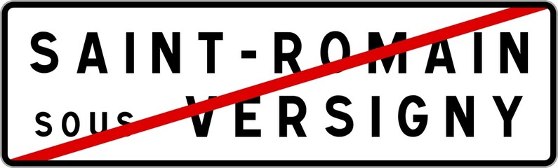 Panneau sortie ville agglomération Saint-Romain-sous-Versigny / Town exit sign Saint-Romain-sous-Versigny