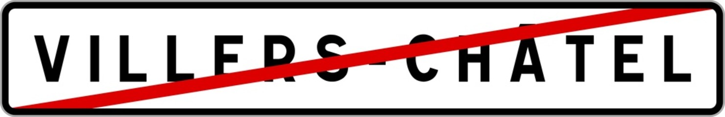 Fototapeta premium Panneau sortie ville agglomération Villers-Châtel / Town exit sign Villers-Châtel