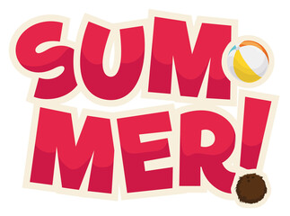 Summer sign decorated with beach ball and coconut, Vector illustration