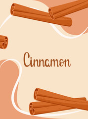 Poster with cinnamon. Spices. Cartoon design.
