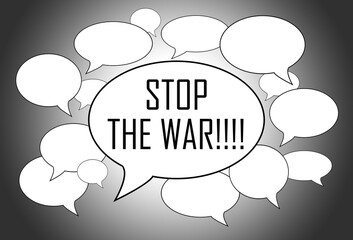 Text balloons on a dark background - Stop the war