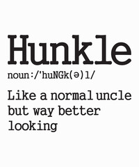 Hunkle Definitionis a vector design for printing on various surfaces like t shirt, mug etc. 
