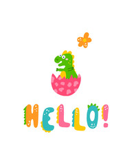 Cute dinosaur baby print. Little dino in flat hand drawn style with hand lettered Hello. Design for the design of postcards, posters, invitations and textiles