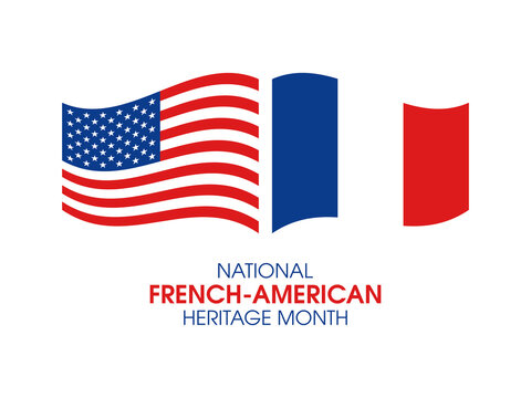 National French American Heritage Month Vector. Flag Of France And Flag Of The United States Icon Vector Isolated On A White Background. French American Friendship Design Element