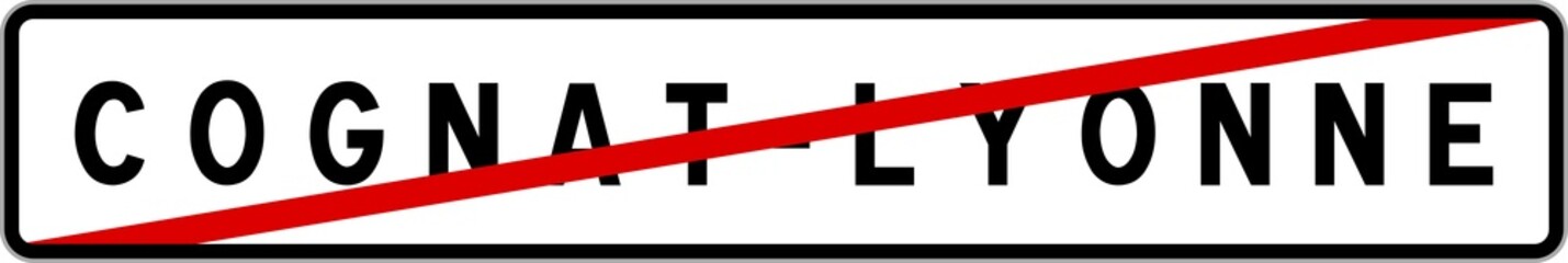 Panneau sortie ville agglomération Cognat-Lyonne / Town exit sign Cognat-Lyonne