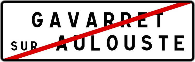 Panneau sortie ville agglomération Gavarret-sur-Aulouste / Town exit sign Gavarret-sur-Aulouste
