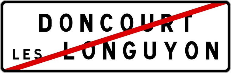 Panneau sortie ville agglomération Doncourt-lès-Longuyon / Town exit sign Doncourt-lès-Longuyon