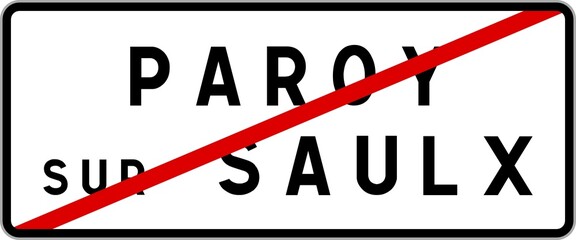 Panneau sortie ville agglomération Paroy-sur-Saulx / Town exit sign Paroy-sur-Saulx