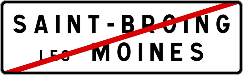 Panneau sortie ville agglomération Saint-Broing-les-Moines / Town exit sign Saint-Broing-les-Moines