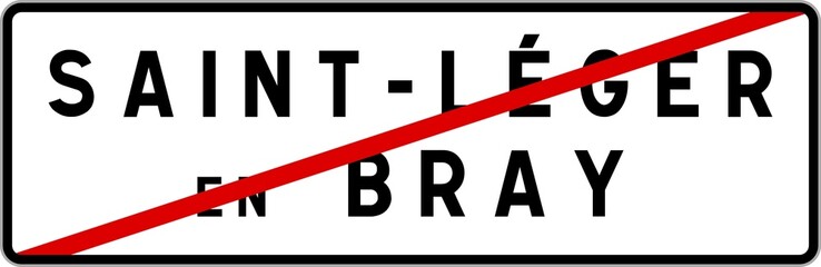 Panneau sortie ville agglomération Saint-Léger-en-Bray / Town exit sign Saint-Léger-en-Bray