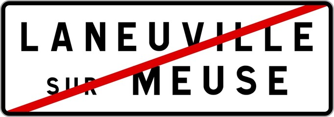 Panneau sortie ville agglomération Laneuville-sur-Meuse / Town exit sign Laneuville-sur-Meuse