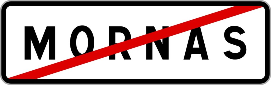 Panneau sortie ville agglom&eacute;ration Mornas / Town exit sign Mornas