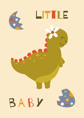 Kids vector poster with cute dino. Printable nursery poster, card or postcard. Childish graphic design.