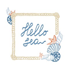 A frame in a nautical style. Rope with seashells and starfish, hand-drawn doodle in sketch style. Hand-drawn inscription. Rope with knots. Sea Ocean. Template for photos, social media and posters.