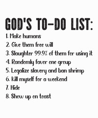 Obraz premium God's To-do Listis a vector design for printing on various surfaces like t shirt, mug etc. 