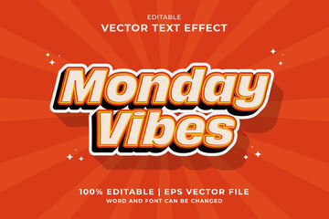 Editable text effect Monday Vibes 3d Cartoon template style premium vector