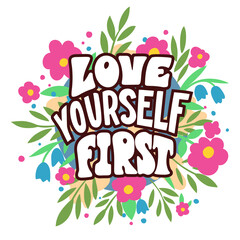 Love yourself first with flowers