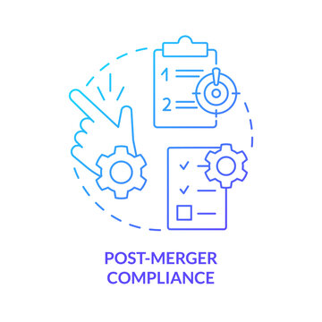 Post Merger Compliance Blue Gradient Concept Icon. Parties Obligations. Stage Of Business Merger Abstract Idea Thin Line Illustration. Isolated Outline Drawing. Myriad Pro-Bold Fonts Used