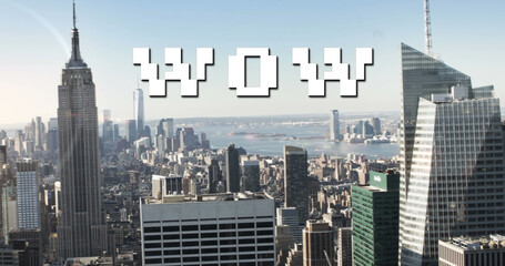 Image of wow text in white digital letters over cityscape background