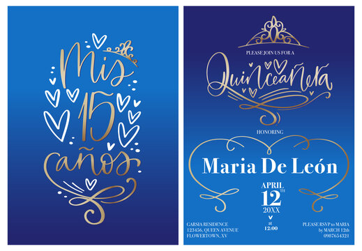Quinceañera rich gold and luxury blue invitation template. My 15 years and Quinceanera signs in Spanish language for fifteenth Birthday celebration on gradient background. Modern calligraphy elegant d