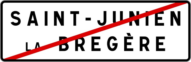 Panneau sortie ville agglomération Saint-Junien-la-Bregère / Town exit sign Saint-Junien-la-Bregère