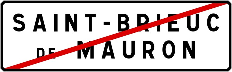 Panneau sortie ville agglomération Saint-Brieuc-de-Mauron / Town exit sign Saint-Brieuc-de-Mauron