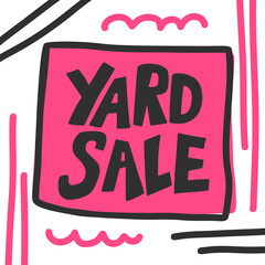 Yard sale. Hand drawn lettering