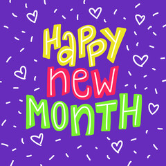 Happy new month. Hand drawn lettering