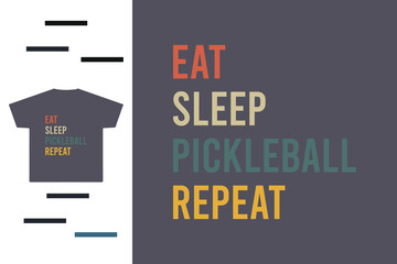 Eat sleep pickleball reapea t-shirt design