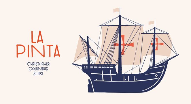 Pinta - legendary ship of first expedition of Christopher Columbus to shores of New World. An old caravel sailing to America. Vector isolated illustration on light background.
