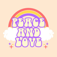 Vector trendy funny abstract retro 60s, 70s hippie groovy illustration Peace and Love with rainbow for fashion art print, poster or card
